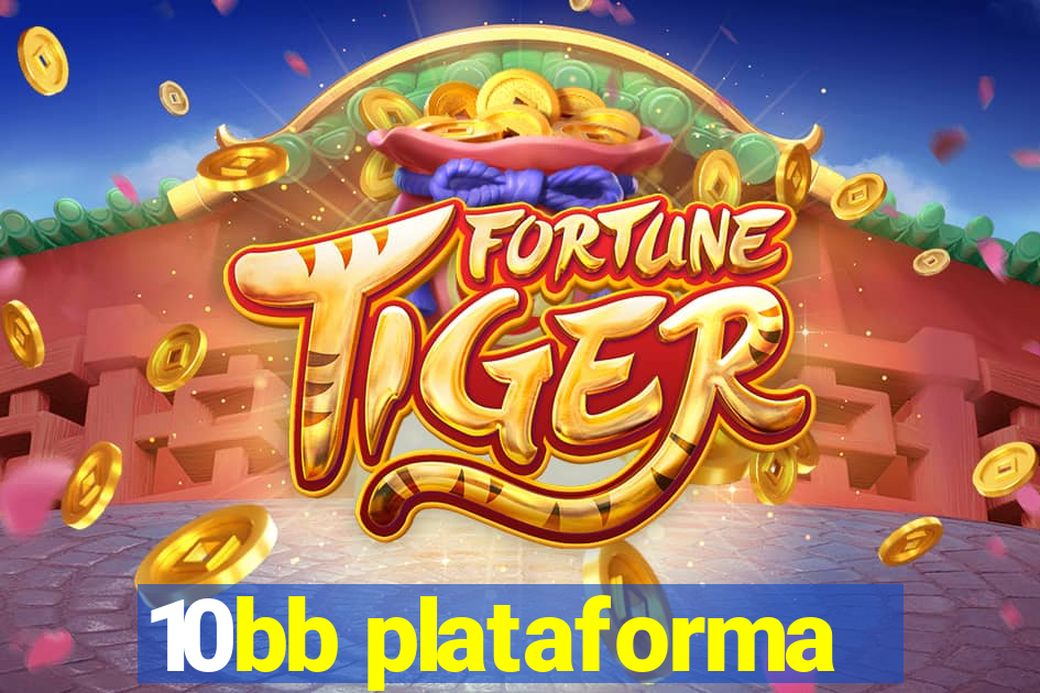 10bb plataforma